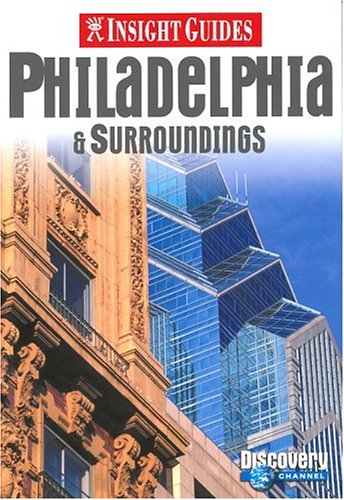 Stock image for Insight Guide Philadelphia (Insight City Guides) for sale by Wonder Book
