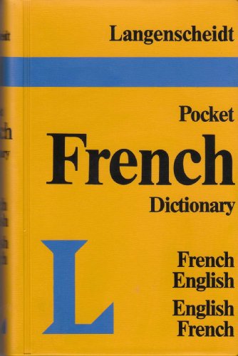 Stock image for Langenscheidt's Pocket French Dictionary: French / English-English / French for sale by R Bookmark
