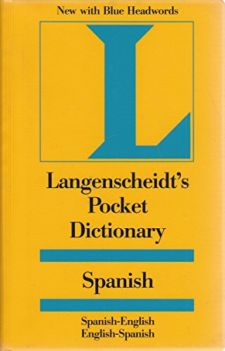 Beispielbild fr Langenscheidt's Pocket Dictionary: Spanish-English / English-Spanish (Langenscheidt Pocket Dictionaries) (English and Spanish Edition) zum Verkauf von SecondSale