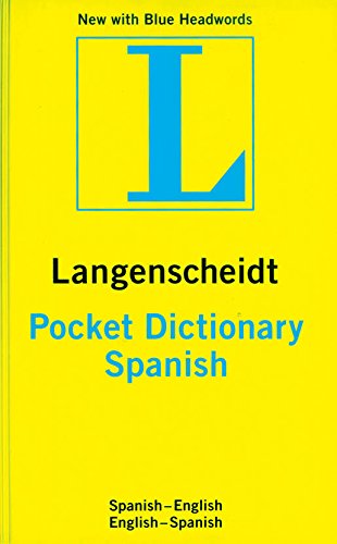 Stock image for Langenscheidt's Pocket Dictionary: Spanish-English / English-Spanish (Langenscheidt Pocket Dictionaries) (English and Spanish Edition) for sale by SecondSale