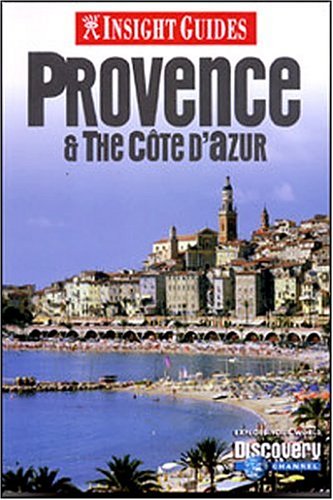 Imagen de archivo de Insight Guide Provence & the Cote D'Azur (Insight Guides Provence) a la venta por More Than Words