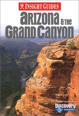 Beispielbild fr Insight Guide to Arizona & the Grand Canyon (Insight Guide Arizona & the Grand Canyon) zum Verkauf von WorldofBooks