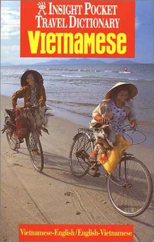 Insight Pocket Travel Dictionary Vietnamese: Vietnamese-English English-Vietnamese (9781585731992) by Terrell, Peter