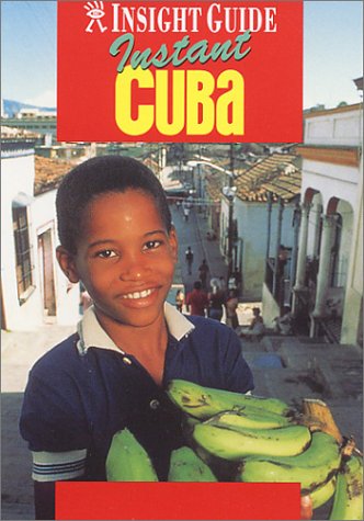 Beispielbild fr Insight Guide Instant Cuba zum Verkauf von Wonder Book