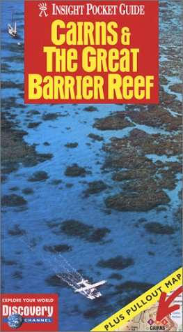 Stock image for Cairns & the Great Barrier Reef for sale by ThriftBooks-Dallas