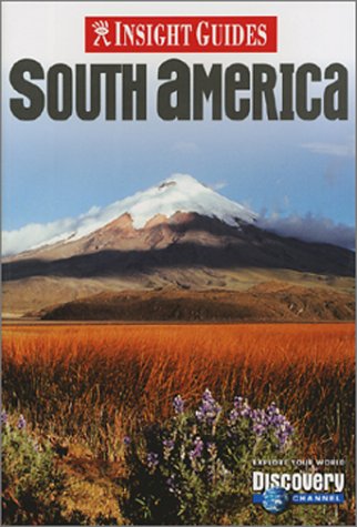 Beispielbild fr Insight Guide South America zum Verkauf von Wonder Book