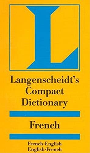 Beispielbild fr Langenscheidt's Compact French Dictionary : French-English English-French zum Verkauf von Better World Books