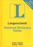 Imagen de archivo de Langenscheidt Universal Italian Dictionary: Italian-English / English-Italian (Italian and English Edition) a la venta por Half Price Books Inc.