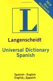 Beispielbild fr Langenscheidt Universal Spanish Dictionary: Spanish-English / English-Spanish (Universal Dictionary) (Spanish and English Edition) zum Verkauf von SecondSale