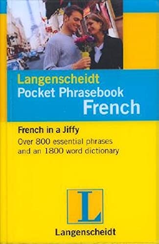 Stock image for Langenscheidt Pocket Phrasebook French: With Travel Dictionary and Grammar (French Edition) for sale by Wonder Book