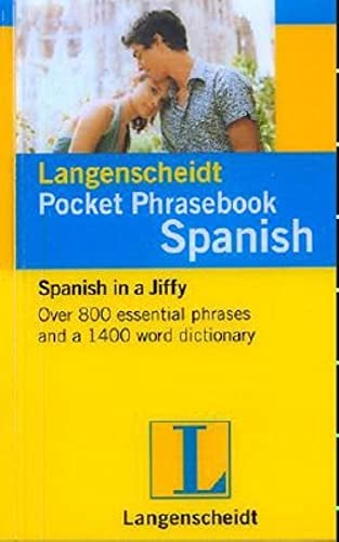 Stock image for Langenscheidt Pocket Phrasebook Spanish: With Travel Dictionary and Grammar (Spanish Edition) for sale by SecondSale