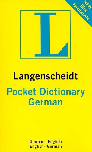 Imagen de archivo de Langenscheidt Pocket German Dictionary: German-english/ English-german (English and German Edition) a la venta por Reliant Bookstore