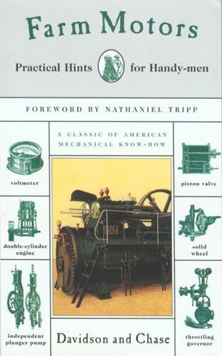 Beispielbild fr Farm Motors: Practical Hints for Handy-men zum Verkauf von Wonder Book