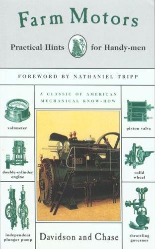 Imagen de archivo de Farm Motors : Practical Hints for Handy-Men a la venta por Better World Books