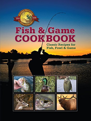 Beispielbild fr The Fish and Game Cookbook: Over Two Hundred Time-Honored Recipes zum Verkauf von HPB-Ruby