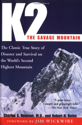 Stock image for K2, The Savage Mountain: The Classic True Story of Disaster and Survival on the World's Second Highest Mountain for sale by HPB-Diamond