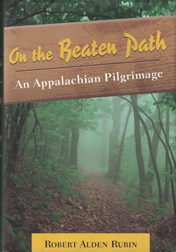 Stock image for On the Beaten Path: An Appalachian Pilgrimage for sale by Orion Tech