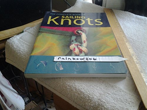 Imagen de archivo de The Complete Book of Sailing Knots a la venta por HPB-Diamond