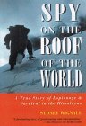 Spy On The Roof Of The World