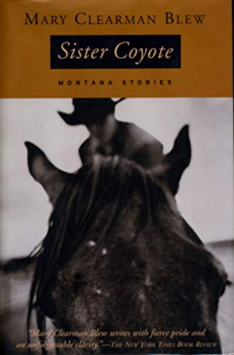 Stock image for Sister Coyote : Montana Stories for sale by Better World Books
