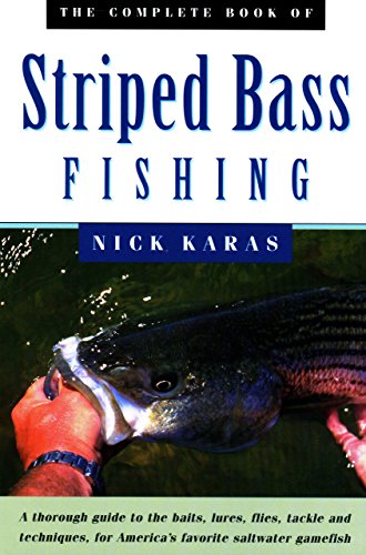 The Complete Book of Striped Bass Fishing by Karas, Nick: Very