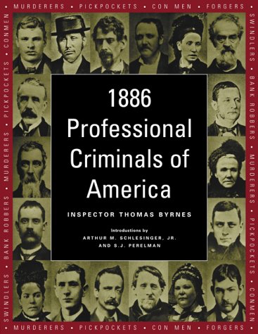 Stock image for 1886 Professional Criminals of America for sale by Better World Books