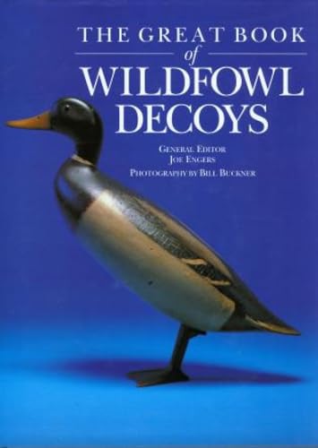 9781585741205: The Great Book of Wildfowl Decoys