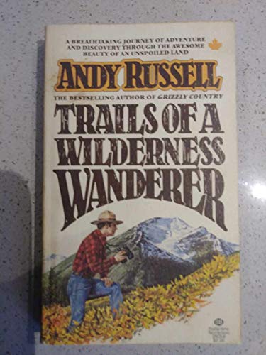9781585741830: Trails of a Wilderness Wanderer: True Stories from the Western Frontier