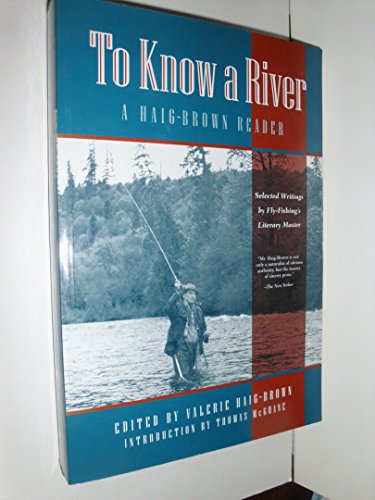 Beispielbild fr To Know a River zum Verkauf von Better World Books