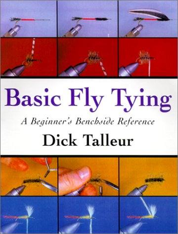Beispielbild fr Basic Fly Tying: A Beginner's Benchside Reference zum Verkauf von ThriftBooks-Atlanta