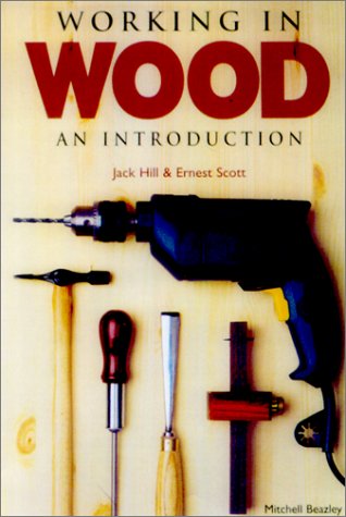 9781585742196: Working in Wood: An Introducti