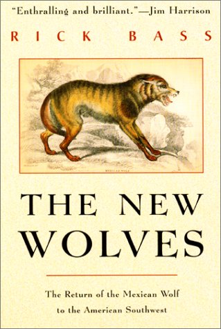 9781585742653: The New Wolves: The Return of the Mexican Wolf to the American Southwest