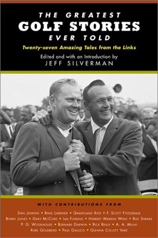 Imagen de archivo de The Greatest Golf Stories Ever Told a la venta por Jenson Books Inc