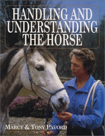 Imagen de archivo de Handling and Understanding the Horse a la venta por Better World Books