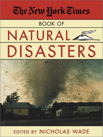 Beispielbild fr The New York Times Book of Natural Disasters zum Verkauf von Once Upon A Time Books