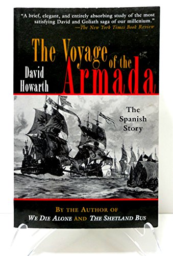 Stock image for Voyage of the Armada: The Spanish Story for sale by Bookmonger.Ltd