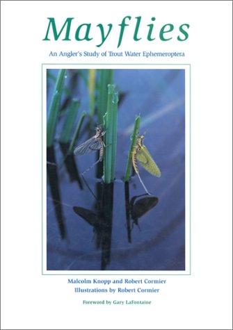 9781585744374: Mayflies: An Angler's Study of Trout Water Ephemeroptera