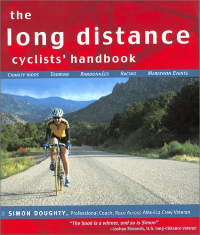 Stock image for The Long Distance Cyclists' Handbook for sale by Better World Books