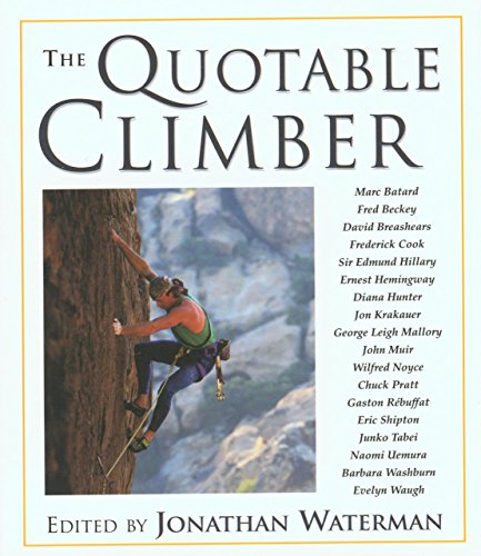 Imagen de archivo de The Quotable Climber a la venta por SecondSale