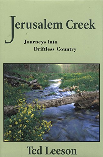 Jerusalem Creek: Journeys into Driftless Country.