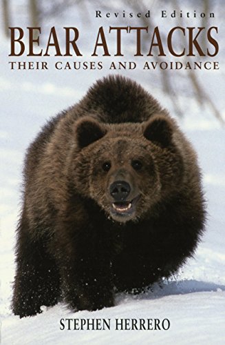 Bear Attacks: Their Causes and Avoidance - Herrero, Stephen