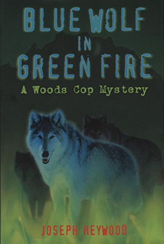 BLUE WOLFE IN GREEN FIRE