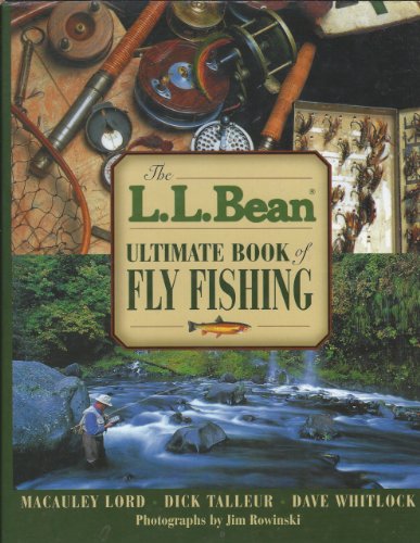 Beispielbild fr The L.L. Bean Ultimate Book of Fly Fishing zum Verkauf von HPB-Red