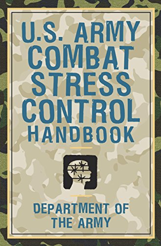 9781585747832: U.S. Army Combat Stress Control Handbook