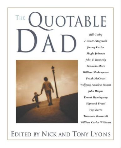Stock image for The Quotable Dad for sale by ThriftBooks-Dallas
