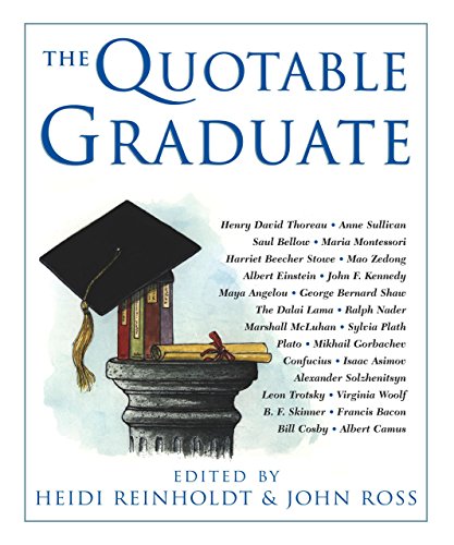 Beispielbild fr The Quotable Graduate zum Verkauf von ThriftBooks-Dallas