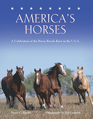 Imagen de archivo de America's Horses : A Celebration of the Horse Breeds Born in the U. S. A. a la venta por Better World Books: West