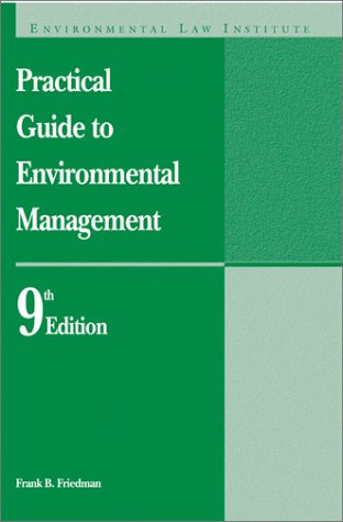 Beispielbild fr Practical Guide to Environmental Management zum Verkauf von Better World Books