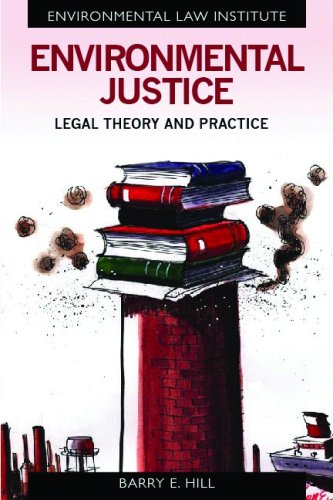 Imagen de archivo de Environmental Justice: Legal Theory and Practice (Environmental Law Institute) a la venta por HPB-Red