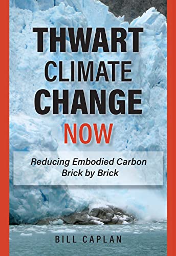 Beispielbild fr Thwart Climate Change Now zum Verkauf von Blackwell's